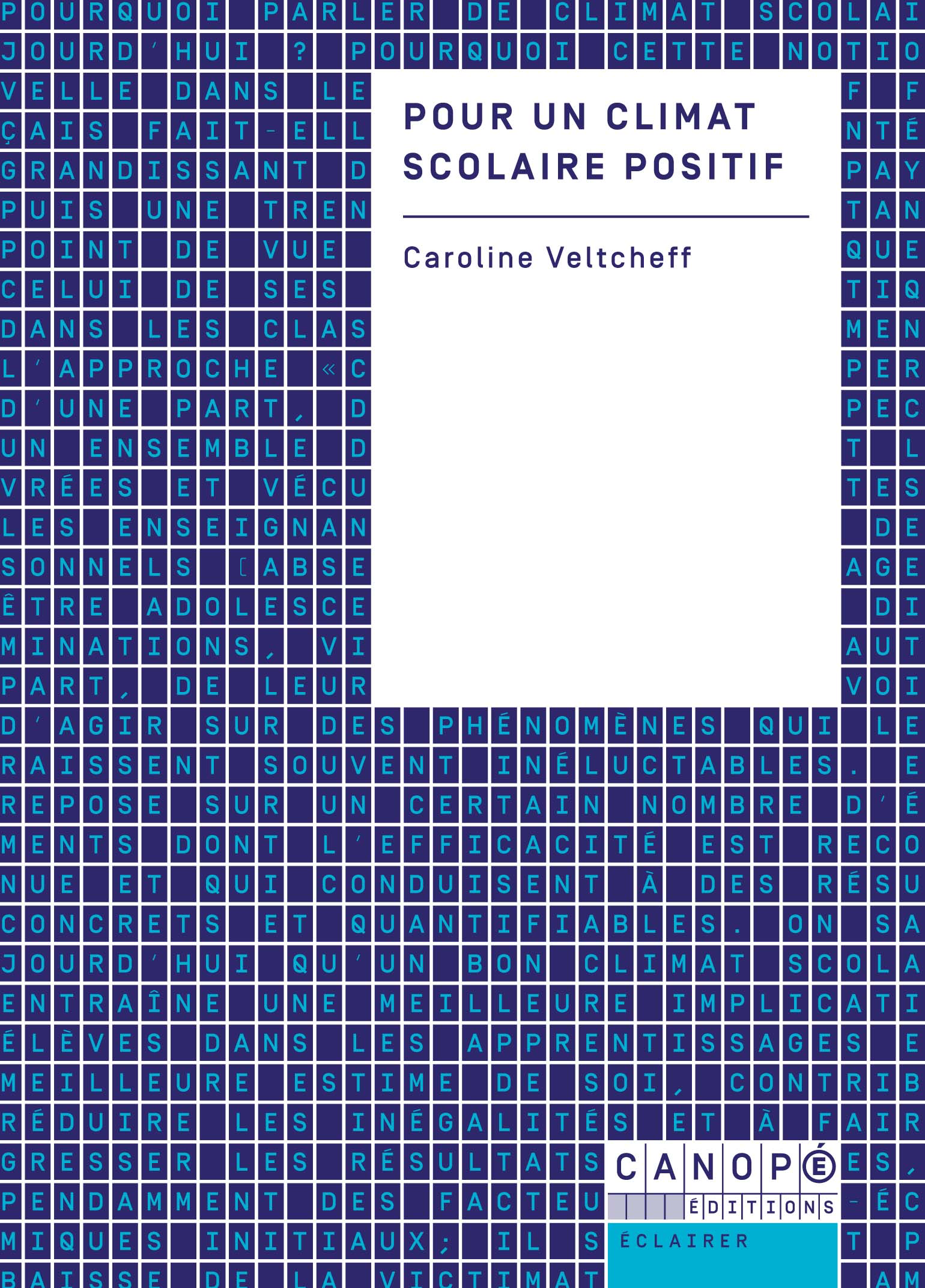 Pour un climat scolaire positif – Caroline Veltcheff